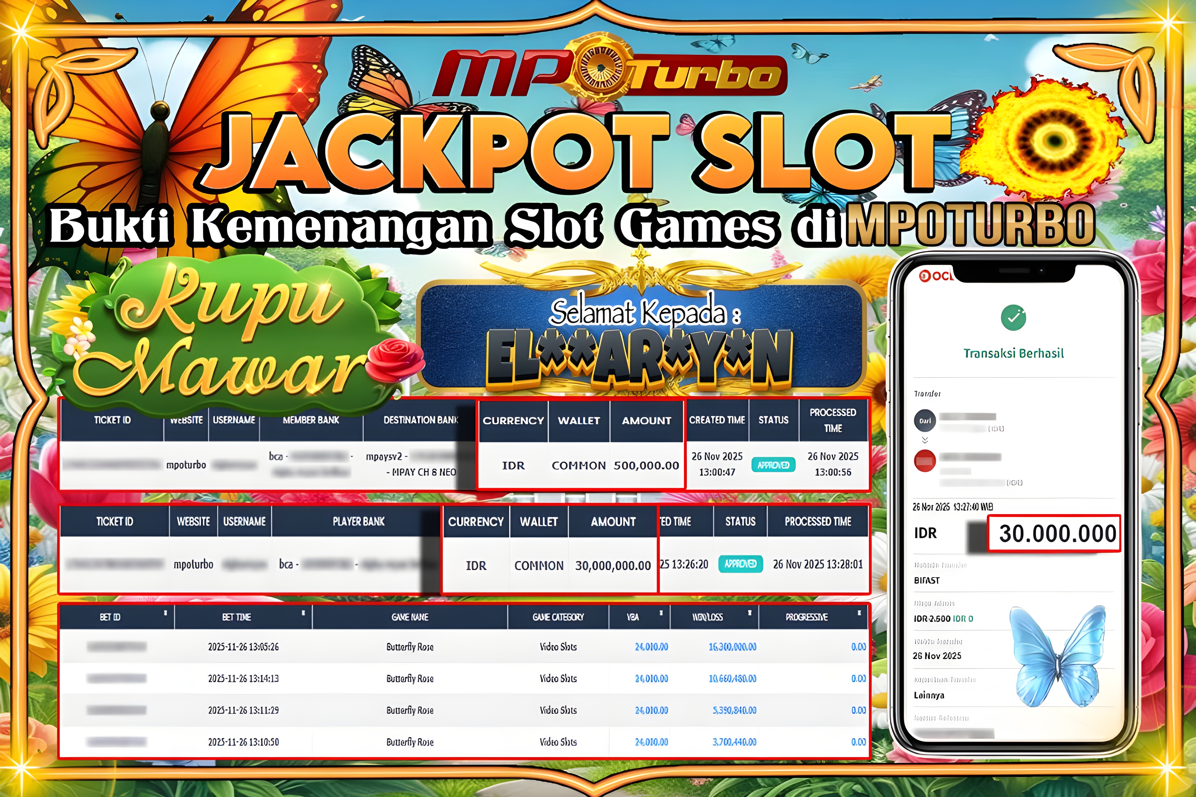 MPOTURBO JACKPOT BUTERFLY ROSE - BE SOFT Rp 30,000,000.00,- LUNAS